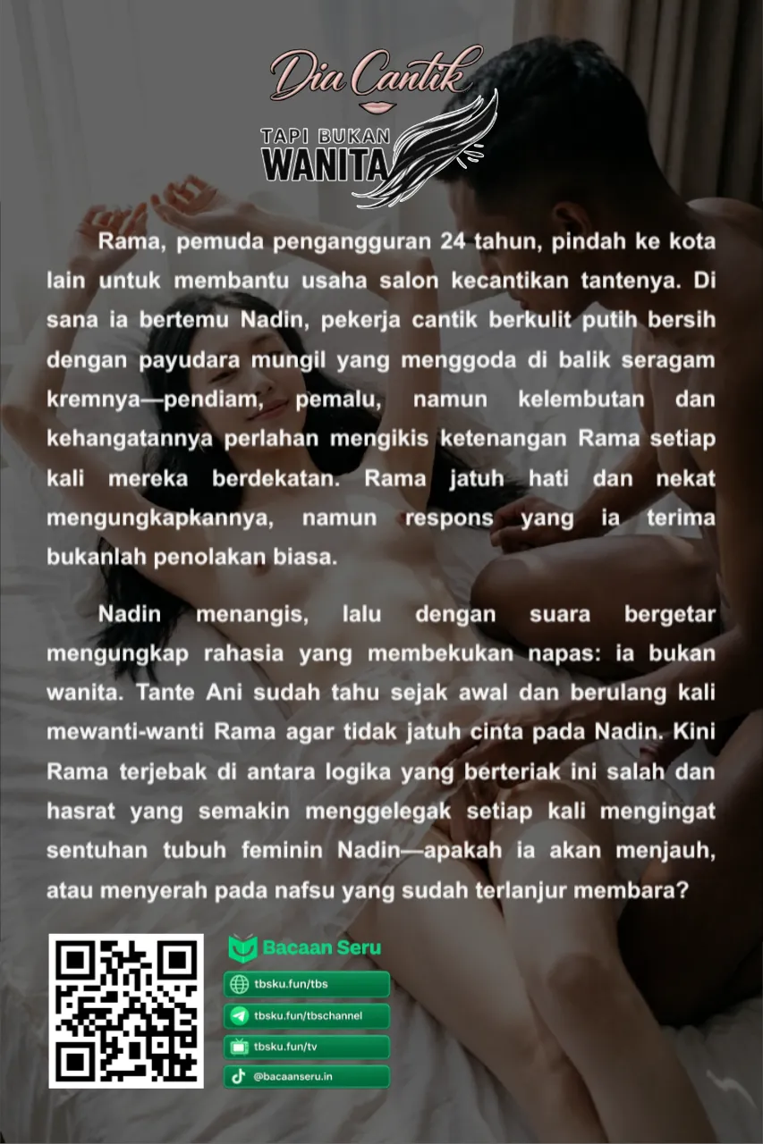 DIA CANTIK TAPI BUKAN WANITA - Gambar 2