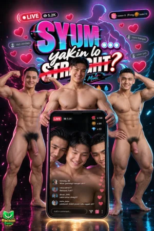 Syum ... Yakin lo straight?